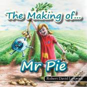 The Making Of... Mr Pie