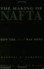 The Making Of Nafta - Preview