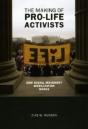 The Making Of Pro-Life Activists - Preview