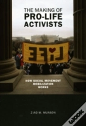 The Making Of Pro-Life Activists