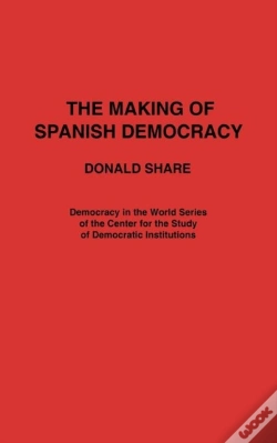 Capa do artigo The Making Of Spanish Democracy