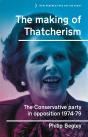 The Making Of Thatcherism - Preview