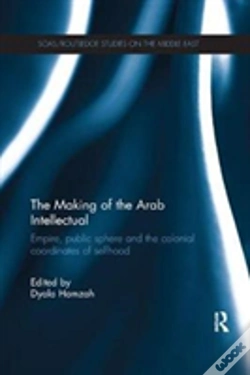 Capa do artigo The Making Of The Arab Intellectual