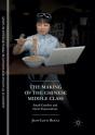 The Making Of The Chinese Middle Class - Preview