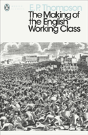 The Making Of The English Working Class - Preview