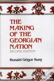 Capa do artigo The Making Of The Georgian Nation, Second Edition