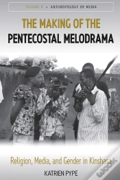 Capa do artigo The Making Of The Pentecostal Melodrama