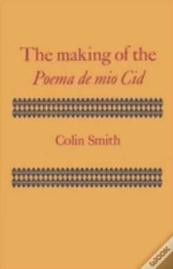 Capa do artigo The Making Of The Poema De Mio Cid