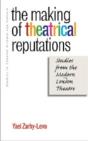 The Making Of Theatrical Reputations - Preview