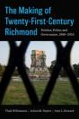 The Making Of Twenty-First-Century Richmond - Preview