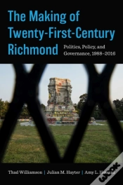 Capa do artigo The Making Of Twenty-First-Century Richmond