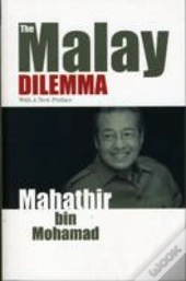 The Malay Dilemma
