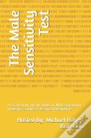 The Male Sensitivity Test