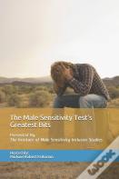 The Male Sensitivity Test'S Greatest Bits