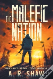 The Malefic Nation