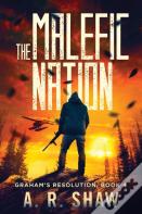 The Malefic Nation