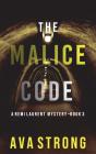 The Malice Code  A Remi Laurent Fbi Susp - Preview
