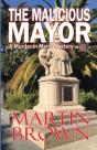 The Malicious Mayor - Preview