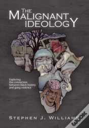 Capa do artigo The Malignant Ideology