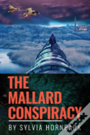 The Mallard Conspiracy