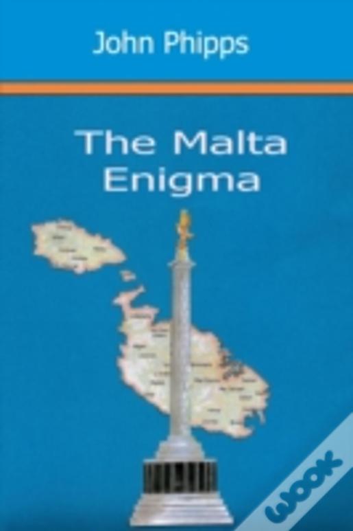 The Malta Enigma