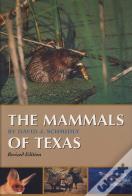 The Mammals Of Texas
