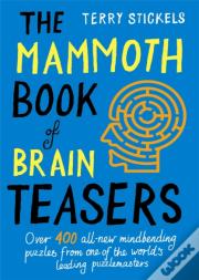 The Mammoth Book Of Brain Teasers