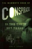 The Mammoth Book Of Conspiracies