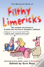 The Mammoth Book Of Filthy Limericks