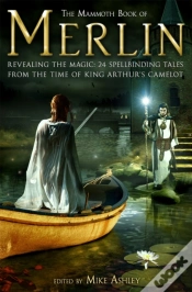 Capa do artigo The Mammoth Book Of Merlin