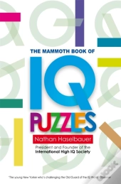 The Mammoth Book Of New Iq Puzzles