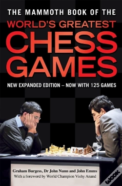 Capa do artigo The Mammoth Book Of The World'S Greatest Chess Games