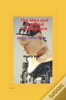 The Man And Artificial Intelligence