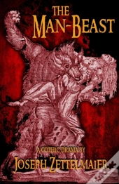 The Man-Beast: A Horror Play