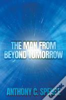 The Man From Beyond Tomorrow