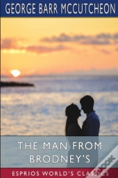 The Man From Brodney'S  Esprios Classics