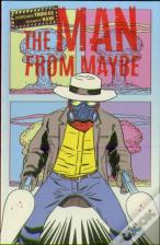 The Man From Maybe