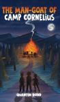 The Man-Goat Of Camp Cornelius - Preview