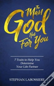 Capa do artigo The Man God Has For You