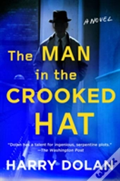 The Man In The Crooked Hat