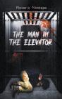 The Man In The Elevator - Preview