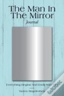 The Man In The Mirror Journal