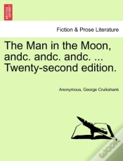 Capa do artigo The Man In The Moon, Andc. Andc. Andc. ... Twenty-Second Edition.