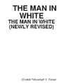The Man In White (Newly Revised) - Preview