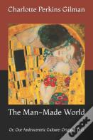 The Man-Made World