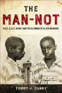 The Man-Not - Preview