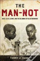 The Man-Not
