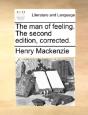 The Man Of Feeling. The Second Edition, - Preview