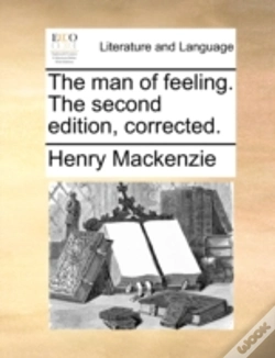 Capa do artigo The Man Of Feeling. The Second Edition,