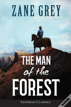Capa do artigo The Man Of The Forest (Annotated)